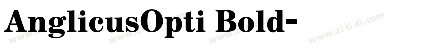 AnglicusOpti Bold字体转换
